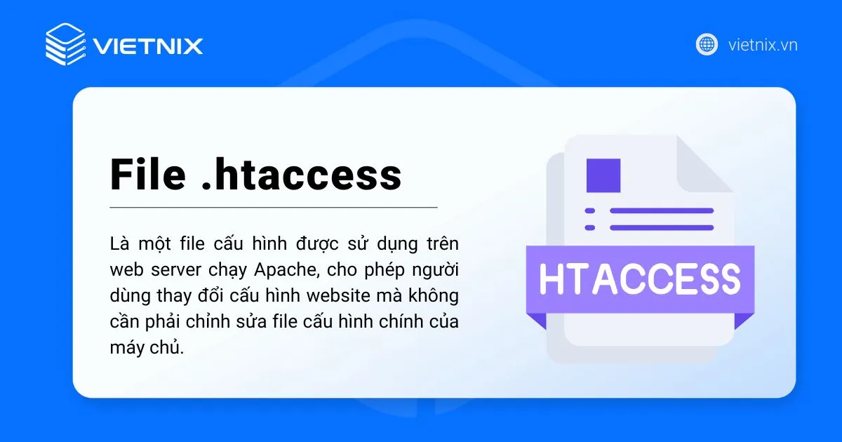 File .htaccess là gì? Hướng dẫn chỉnh sửa, cấu hình file .htaccess 18 Khái niệm file .htaccess là gì