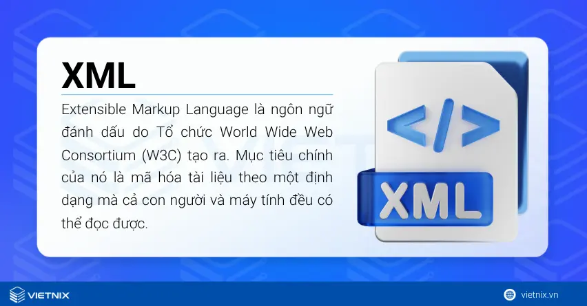 XML hay Extensible Markup Language