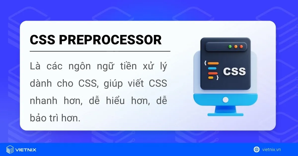 SASS/SCSS là gì? Những thông tin cần biết về SCSS và SASS 12 Khái niệm CSS Preprocessor