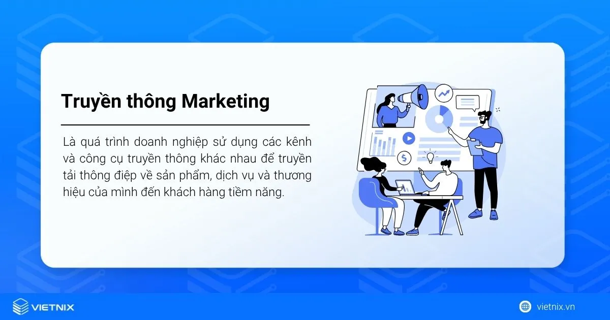 Truyền thông marketing là gì? Cách xây dựng chiến lược truyền thông marketing hiệu quả 18 truyen thong marketing 1