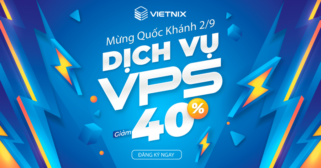 Vietnix giảm đến 40% trọn đời khi đăng ký VPS