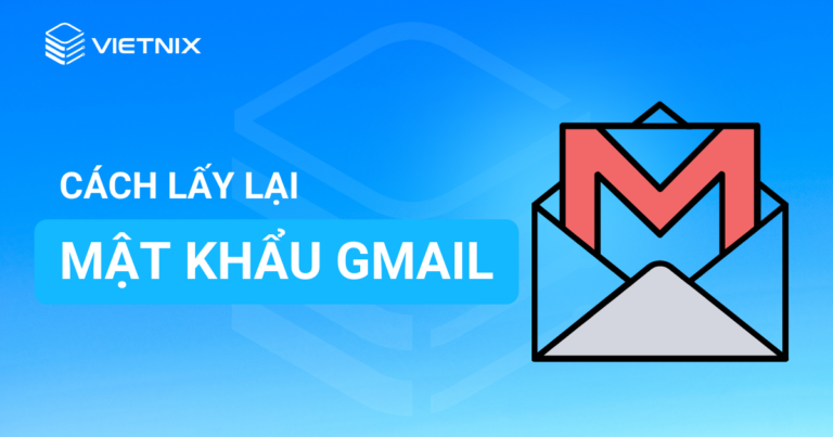 cách lấy lại mật khẩu gmail