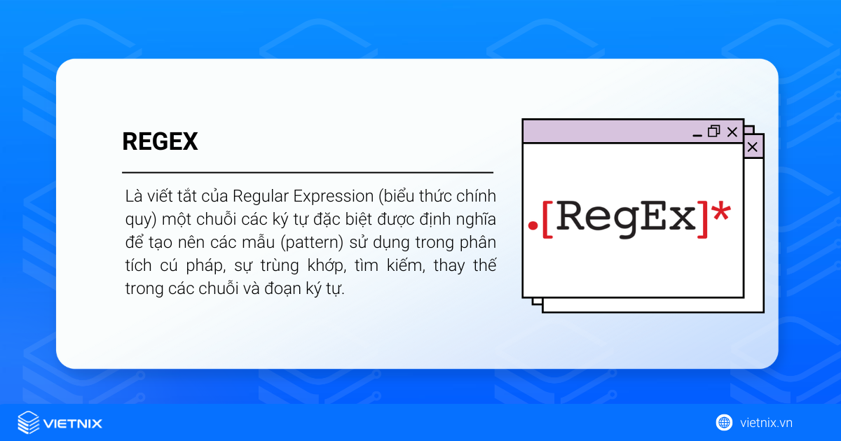 Regex là gì? Toàn bộ kiến thức về Regular Expression chi tiết nhất 13 Regex là gì