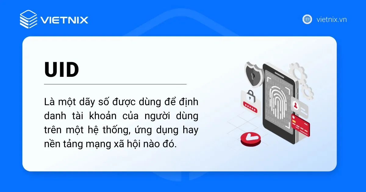 UID là gì? Cách tìm UID Facebook và chạy ADS bằng UID 19 Khái niệm UID