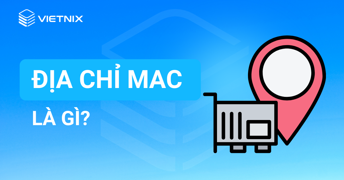 địa chỉ mac là gì