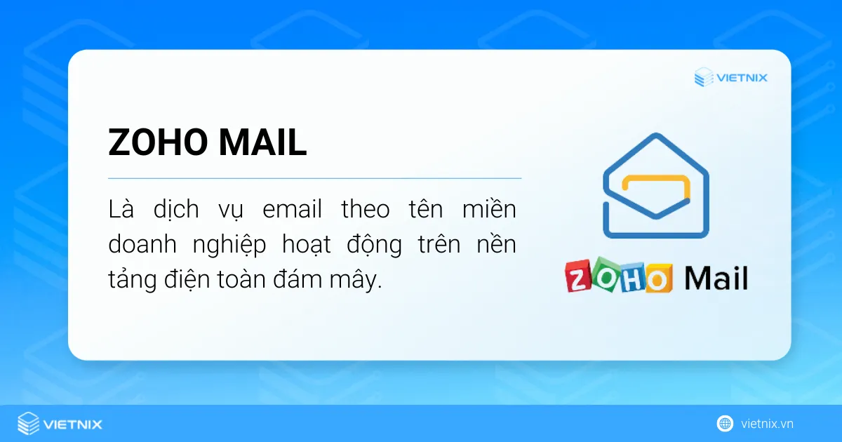 Tìm hiểu về Zoho Mail 