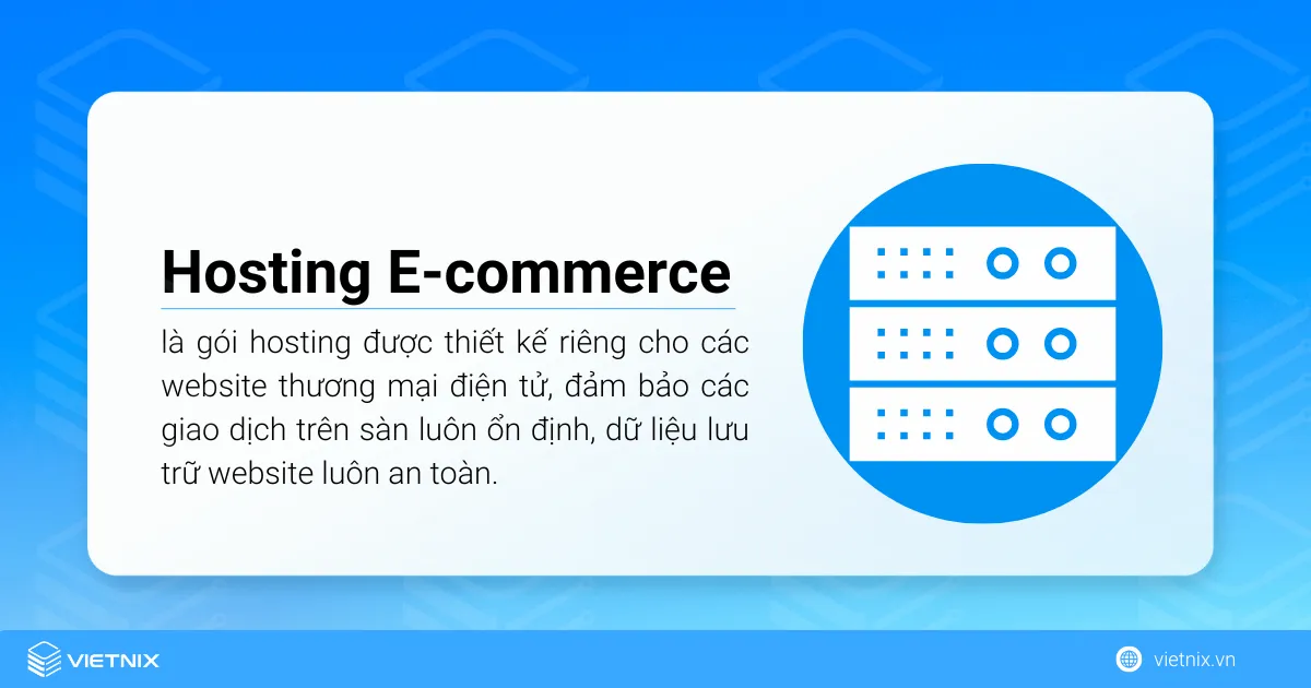 Định nghĩa hosting thương mại điện tử