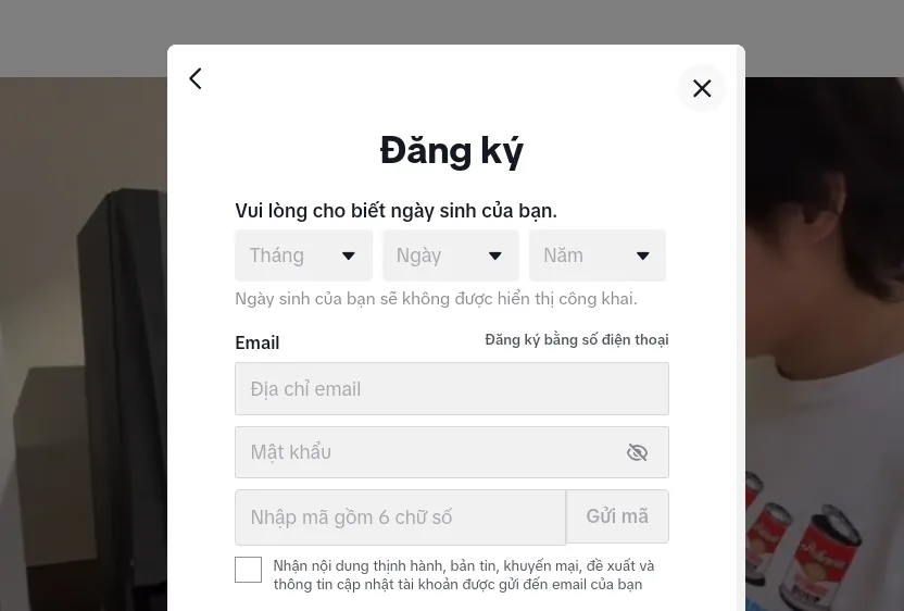 Cách đăng ký và đăng nhập TikTok trên máy tính, điện thoại đơn giản nhất 29 Điền đầy đủ các thông tin theo hướng dẫn