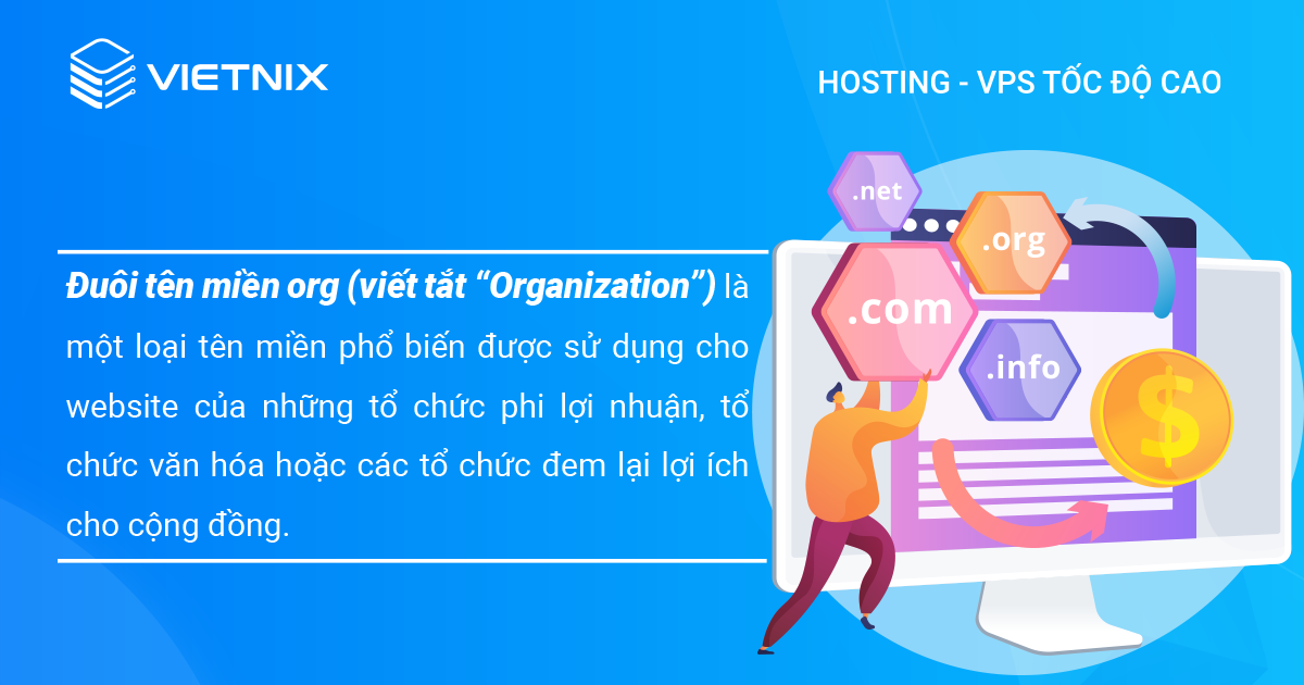 Đuôi org là gì? Khám phá ý nghĩa các đuôi tên miền .org 13 Đuôi org là gì?