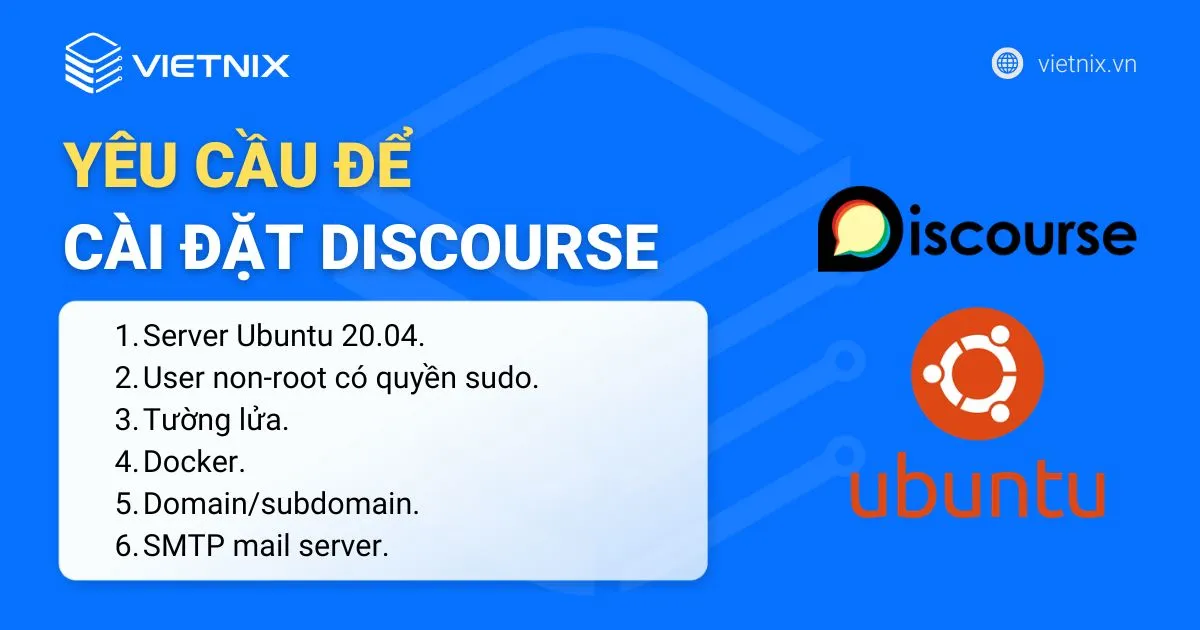 Yêu cầu cần đáp ứng để cài đặt Discourse