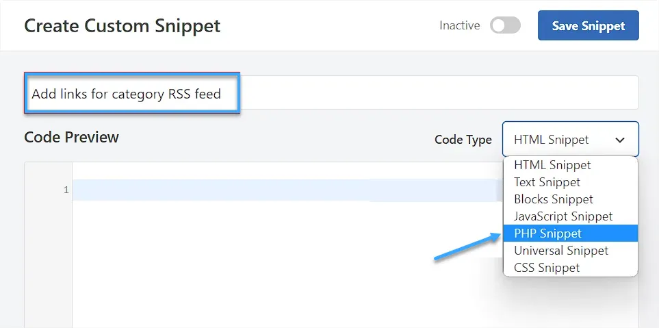 Chọn loại code "PHP Snippet" trong menu dropdown