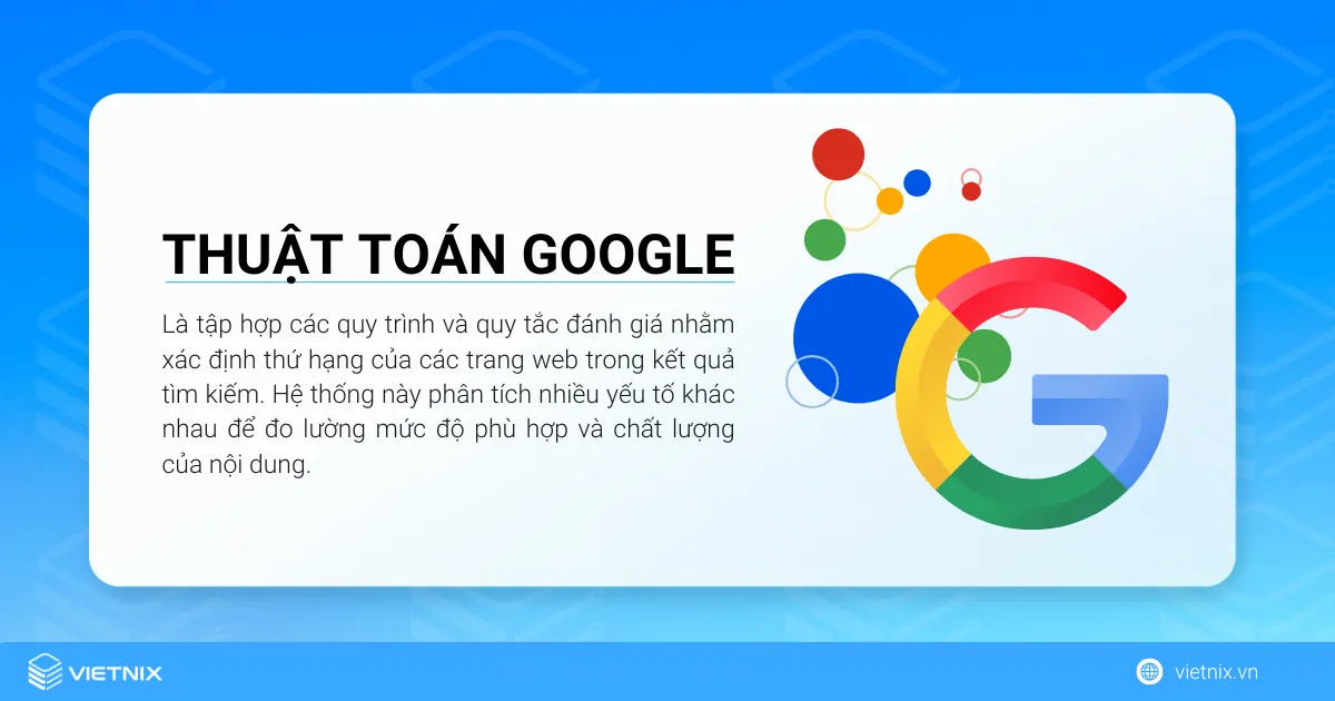 Tổng hợp thuật toán Google mà SEOer cần nắm 27 Thuật toán Google là tập hợp các quy trình và quy tắc đánh giá nhằm xác định thứ hạng của các trang web