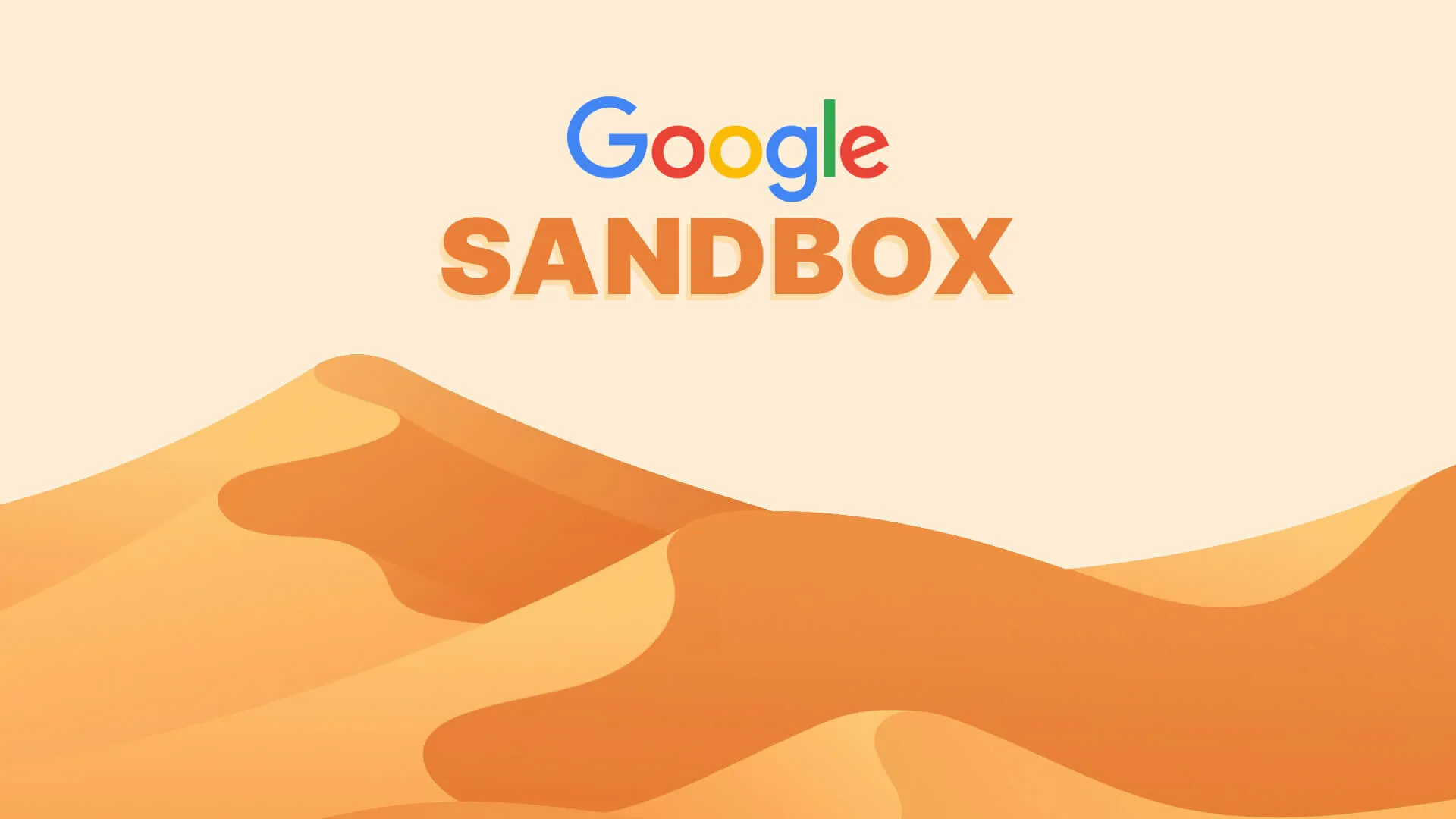Tổng hợp thuật toán Google mà SEOer cần nắm 35 Google Sandbox
