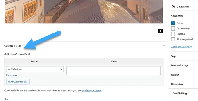 2 cách khắc phục custom fields không hiển thị đơn giản nhất 6 Tìm ô Custom fields tại màn hình soạn thảo