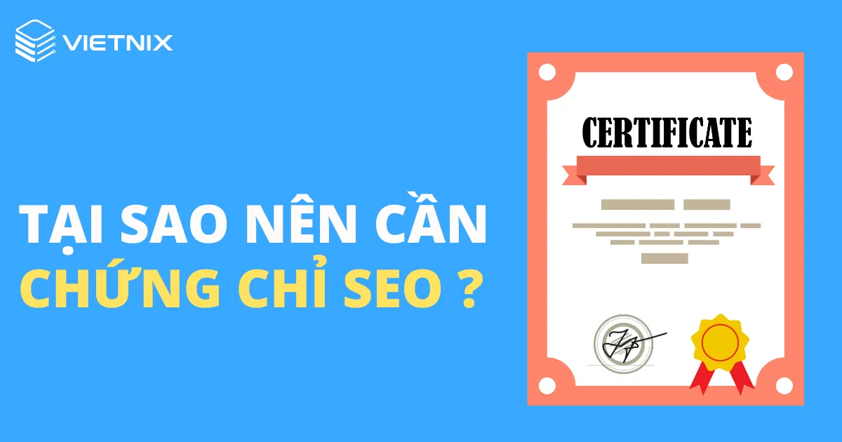 Vai trò của chứng chỉ SEO