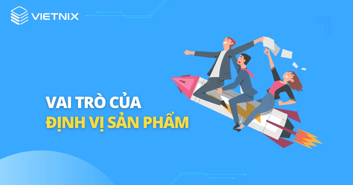 Vai trò của định vị sản phẩm