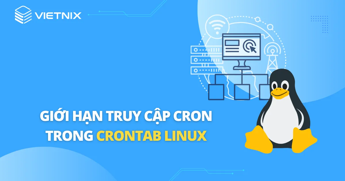 Giới hạn truy cập Cron trong Crontab Linux