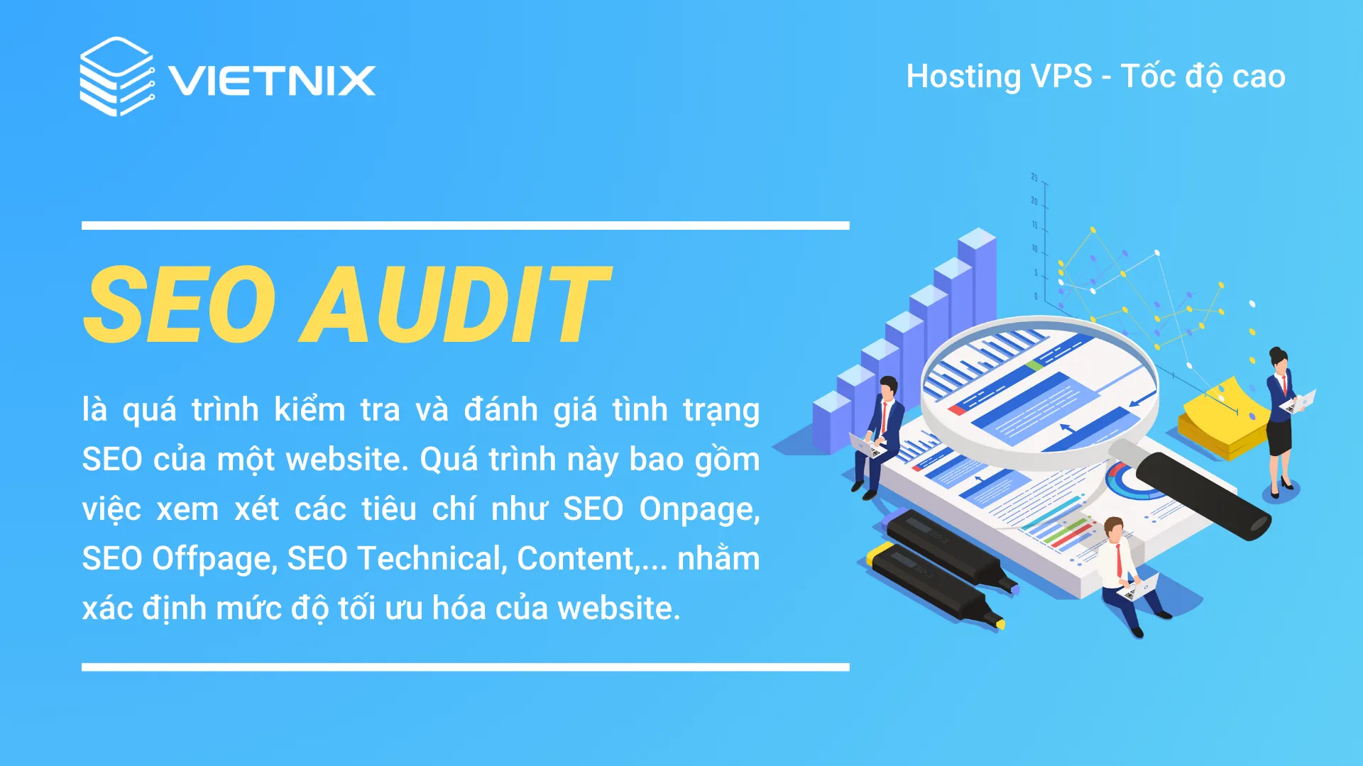 Khái niệm SEO Audit là gì?