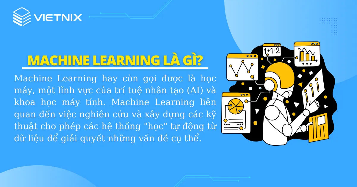 Tìm hiểu tổng quan về Machine Learning là gì