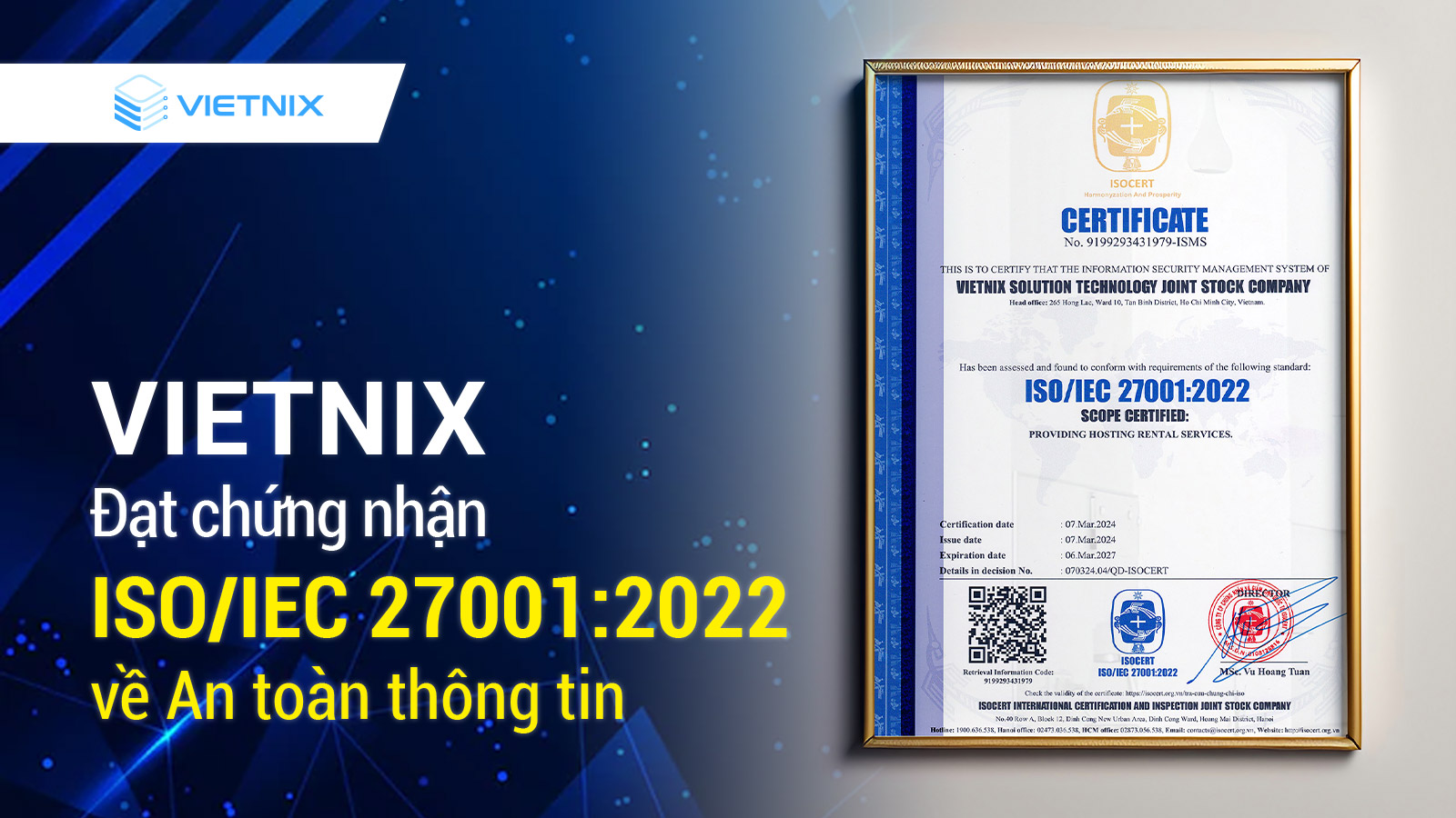 Vietnix đạt chứng nhận ISO/IEC 27001:2022 về An toàn thông tin