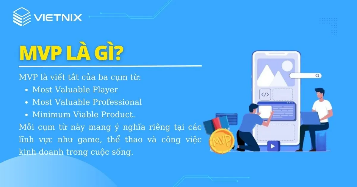 MVP là từ được sử dụng thường xuyên trong các tựa game MOBA