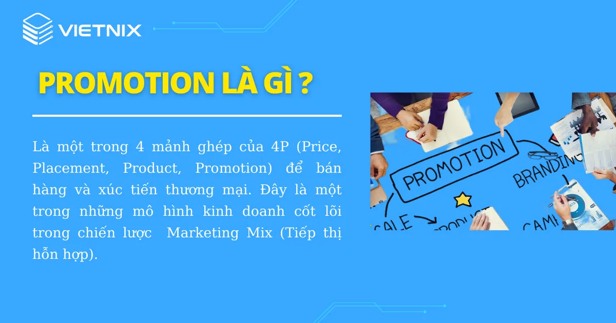 Promotion là một trong 4 mảnh ghép của 4P