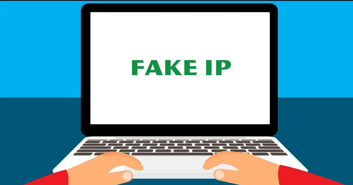 Fake IP bằng VPN