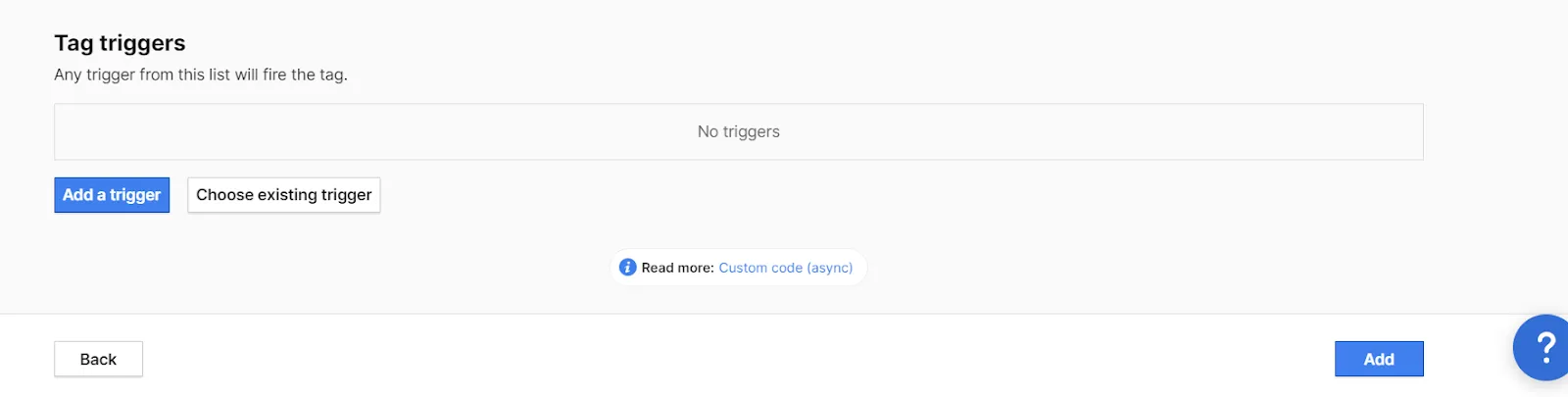 Microsoft Clarity: Cách sử dụng tool phân tích cho SEOer 142 Thêm trình kích hoạt Tag triggers