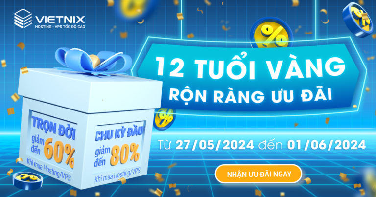 12 tuổi vàng - Rộn ràng ưu đãi