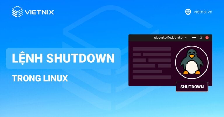 Lệnh Shutdown trong Linux