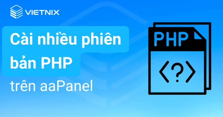 cài nhiều phiên bản php trên aaPanel