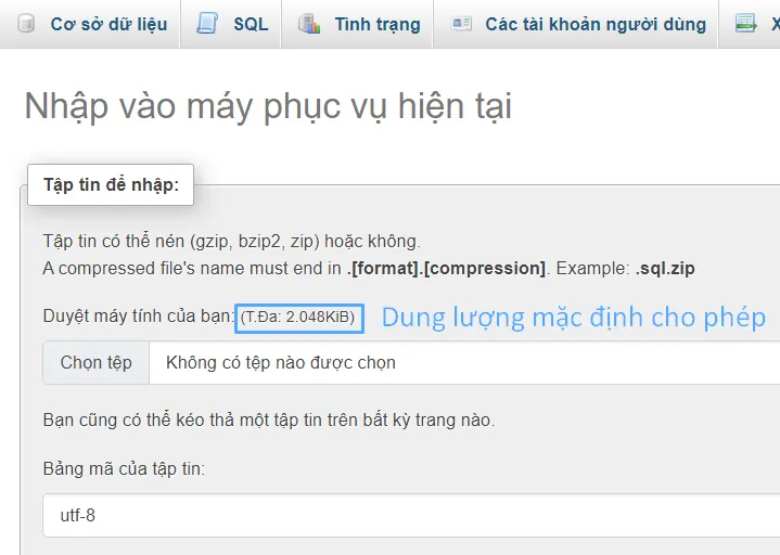 Dung lượng mặc định khi import dữ liệu lên phpMyAdmin