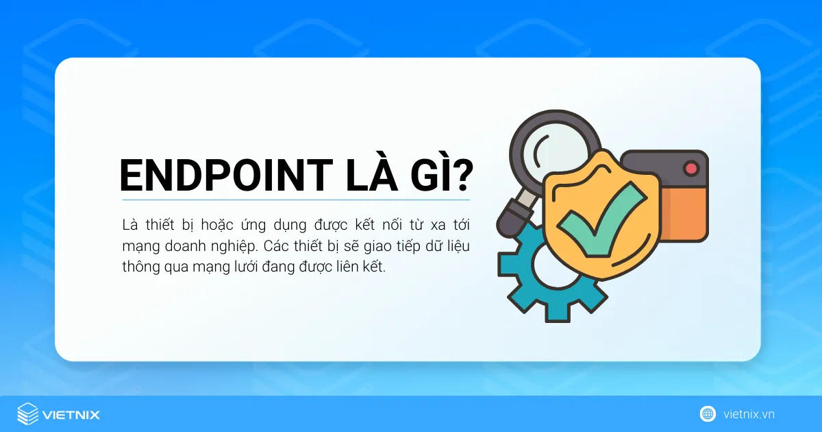 Tìm hiểu về Endpoint