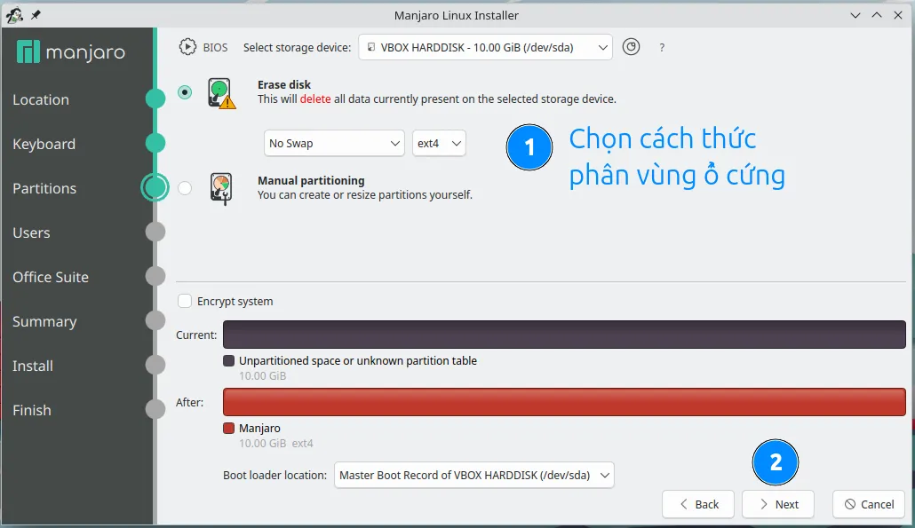 Hướng dẫn cài đặt Manjaro Linux cho PC 32 Phân vùng ổ cứng