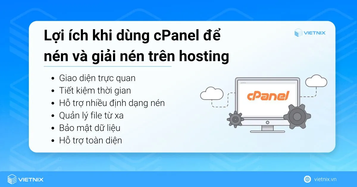 Một số lợi ích khi nắm được các cách nén và giải nén trên hosting dùng cPanel