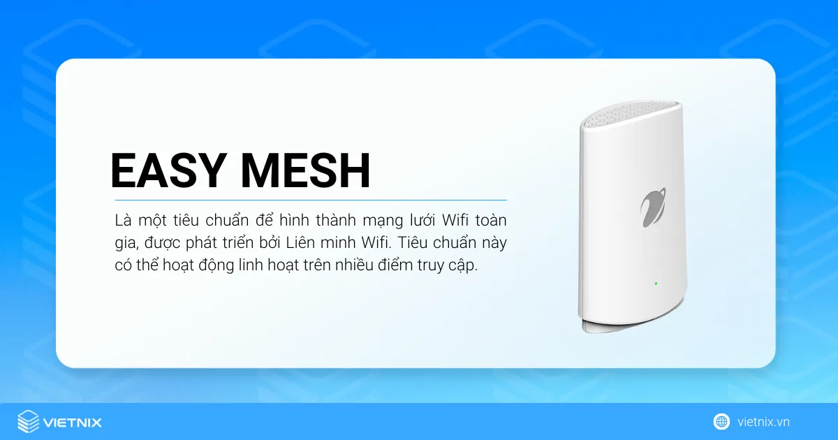 Tìm hiểu về Easy Mesh