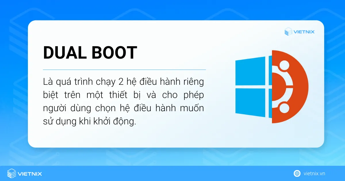 Dual Boot là gì 