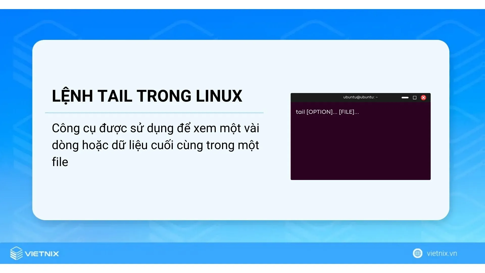 Lệnh tail trong Linux 