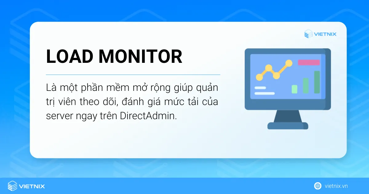 Load Monitor là gì?