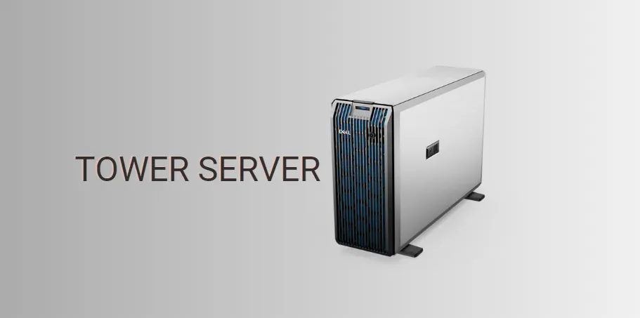 Kích thước của Tower Server