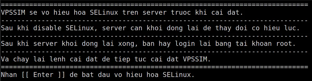 Cách cài đặt VPSSIM chi tiết - tối ưu công cụ quản lý VPS hiệu quả 15 Thông báo vô hiệu hóa SElinux