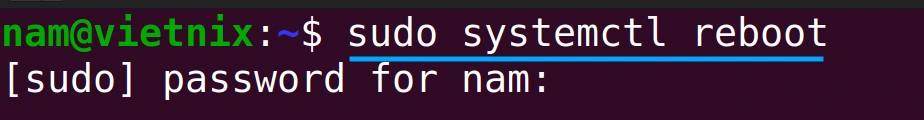 Khởi động lại hệ thống bằng lệnh reboot và systemctl