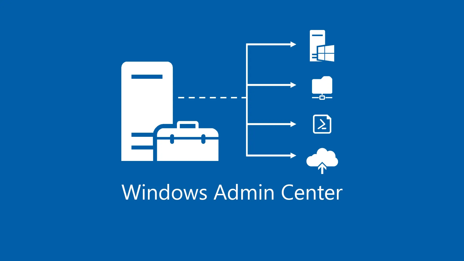 Windows Admin Center mang lại nhiều lợi ích thiết thực cho quản trị viên hệ thống