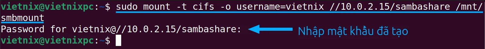 Sử dụng lệnh mount với cú pháp với lệnh sudo dưới đây để kết nối Samba share vào folder vừa tạo
