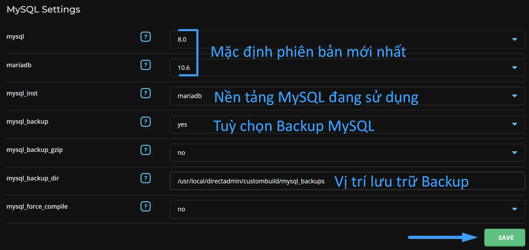 Hướng dẫn 2 cách nâng MySQL trên DirectAdmin 25 Các tuỳ chọn về MySQL