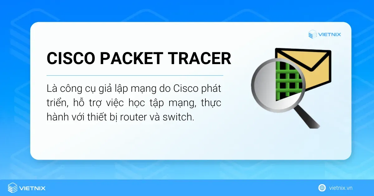 Cisco Packet Tracer là gì