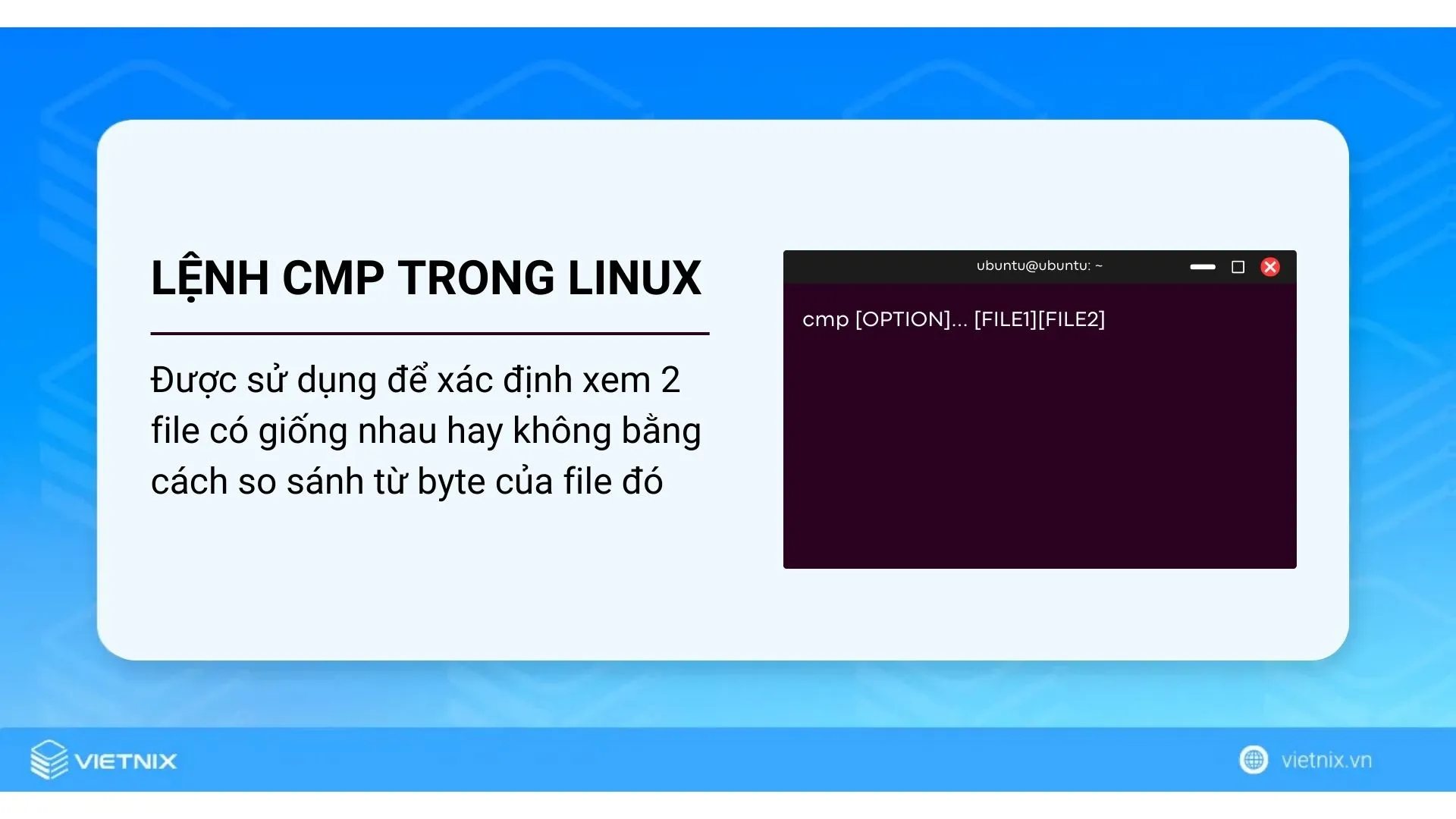 Lệnh cmp trong Linux