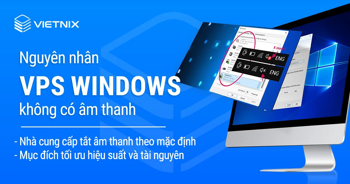 nguyen nhan vps windows khong co am thanh