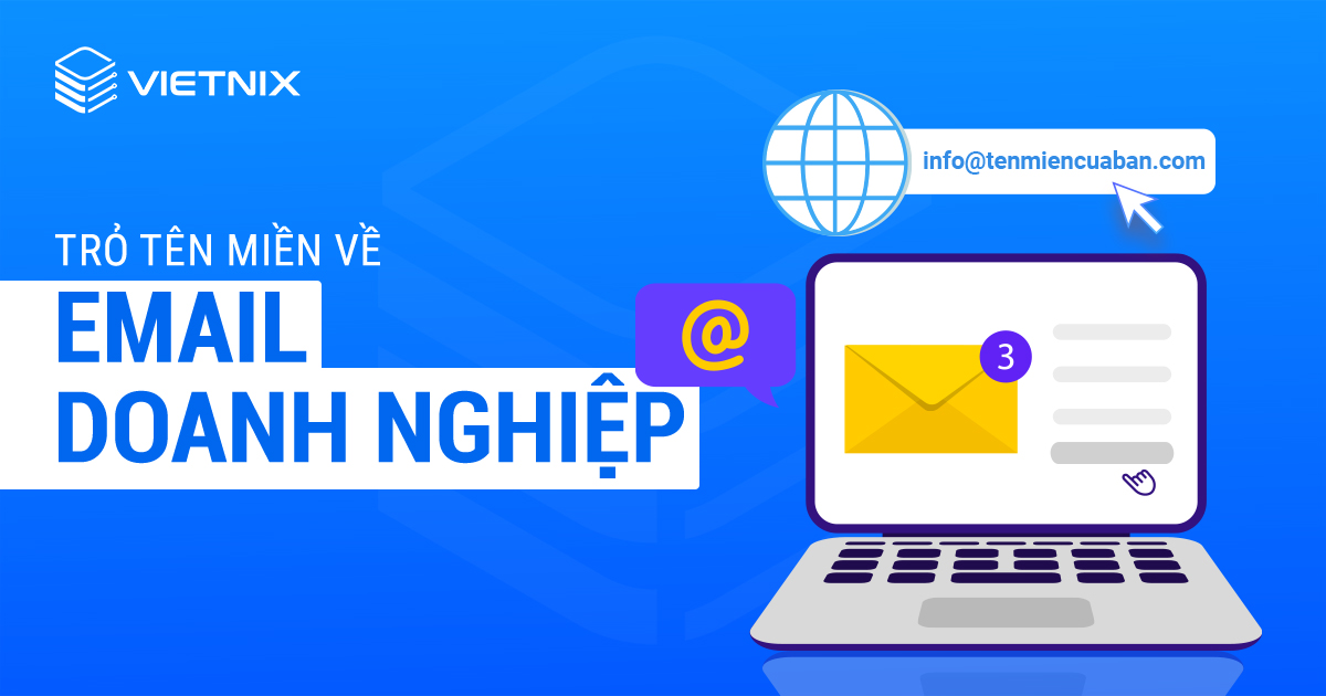 Trỏ tên miền về Email Doanh Nghiệp