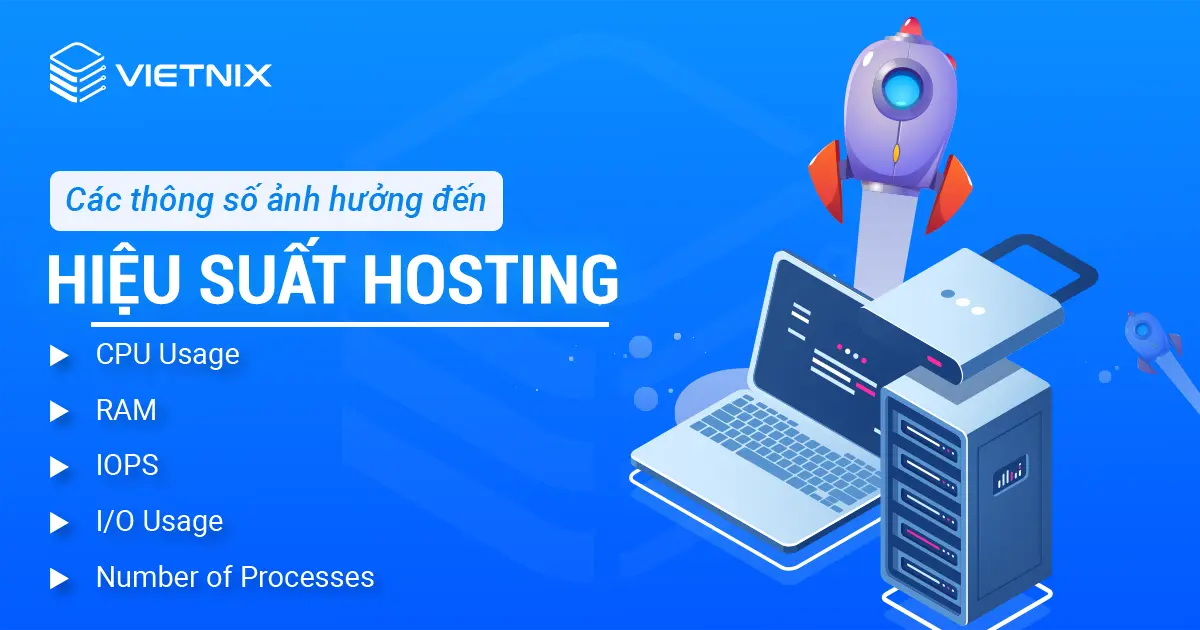 Các thông số ảnh hưởng đến hiệu suất website